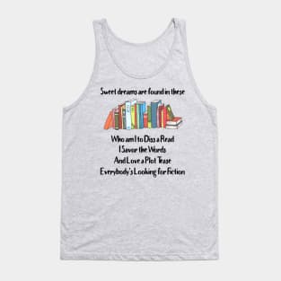 I Savor the Words and Love a Plot Tease Tank Top